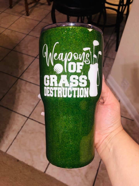 Weapons of Grass Destruction Tumbler