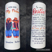 "You Are My Person" Sublimation Tumbler