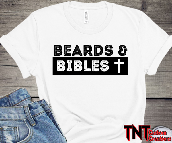 Beards and Bibles shirt