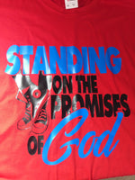 Standing on the promises of God shirt